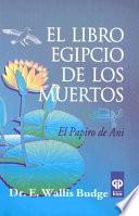 El Libro Egipcio de los Muertos