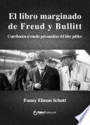 El libro marginado de Freud y Bullitt