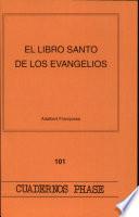El libro Santo de los Evangelios
