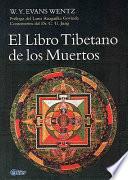 El Libro Tibetano de los Muertos
