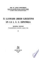 El llamado juicio ejecutivo en la L. E. C. Española