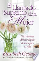 El Llamado Supremo de la Mujer