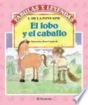 El lobo y el caballo