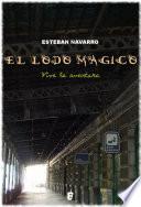 El lodo mágico