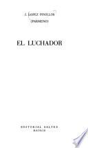 El luchador