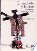 El machete y la cruz