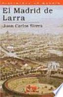 El Madrid de Larra
