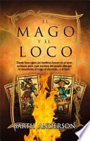 El mago y el loco