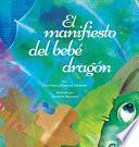 El manifiesto del bebé dragón (Spanish)