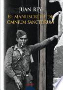 El manuscrito de Omnium Sanctorum