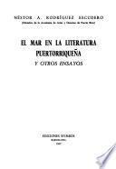 El mar en la literatura puertorriqueña y otros ensayos