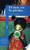 El mar en la piedra