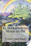 El Maravilloso Mago de Oz