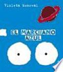 El marciano azul