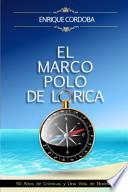 El Marco Polo de Lorica