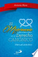 El matrimonio en el Derecho Canónico
