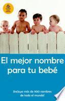 El mejor nombre para tu bebe
