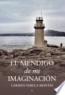 El mendigo de mi imaginación