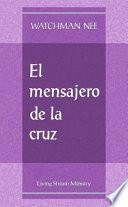 El Mensajero De LA Cruz/Messenger If the Cross