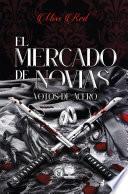 El mercado de novias, 2. Votos de acero