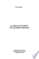 El mercado interno de los hidrocarburos