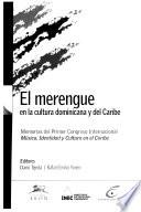 El merengue en la cultura dominicana y del Caribe