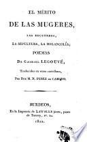 El Mérito de las mugeres, los recuerdos, la sepultura, la melancolía