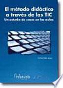 El método didáctico a través de las TIC
