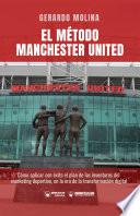 El Método Manchester United