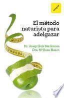 El método naturista para adelgazar