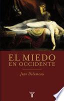 El miedo en Occidente