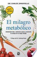El Milagro Metabólico