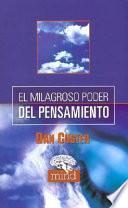El Milagroso Poder Del Pensamiento
