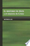 El Misterio de Dios y el misterio de Cristo