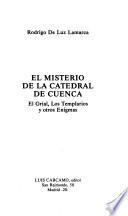 El misterio de la Catedral de Cuenca