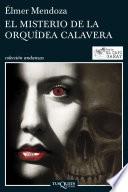El misterio de la orquídea calavera