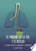 El misterio de la tos y el reflujo