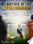 El misterio de las botas doradas