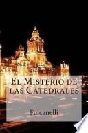 El Misterio de Las Catedrales
