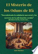 El Misterio de los Oduns de Ifá