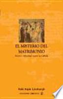 El Misterio del matrimonio