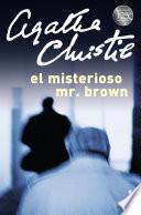 El misterioso Mr Brown
