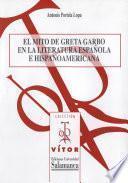 El mito de Greta Garbo en la literatura española e hispanoamericana