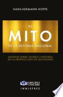 El mito de la defensa nacional