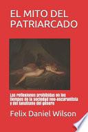 El Mito del Patriarcado