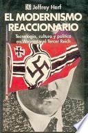 El Modernismo Reaccionario
