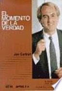 El momento de la verdad