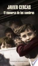 El monarca de las sombras