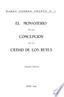 El Monasterio de la Concepción de la Ciudad de los reyes