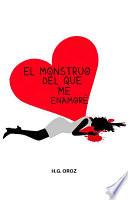 El monstruo del que me enamoré